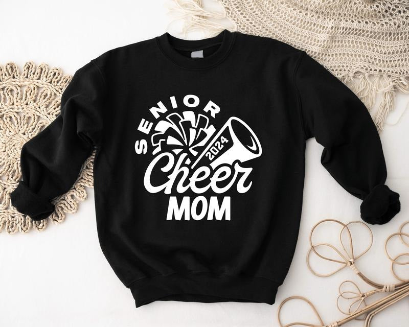 Senior Cheer Mom 2024 Sweatshirt, Class Of 2024 Hoodie, Cheer Mom Gift Sweatshirt, Graduation Hoodie, Cheerleader...