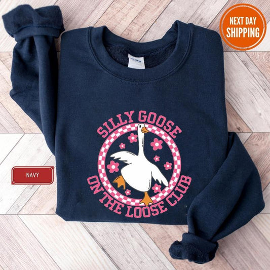 Silly Goose Sweatshirt, Silly Goose on the Loose Club Shirt, Funny Men's Women's Sweater, Trendy College Hoodie, Trendy...