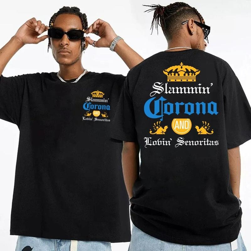 Slammin Coronna And Lovin Senoritas Two Sides Tshirt Sweatshirt Hoodie, Beer Party Tee For Men, Funny Night Out, Unisex...
