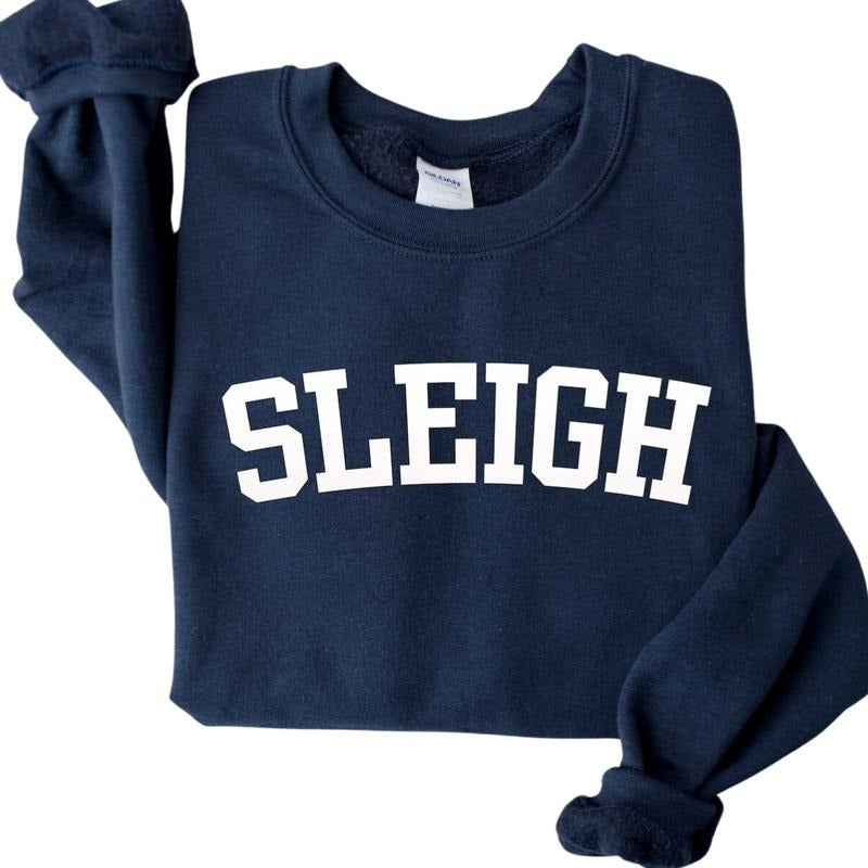 Sleigh  Sweatshirt, Holiday Sweater for Family, Holiday Sweatshirt T-Shirts, Hoodie | InkThreadWorks.com