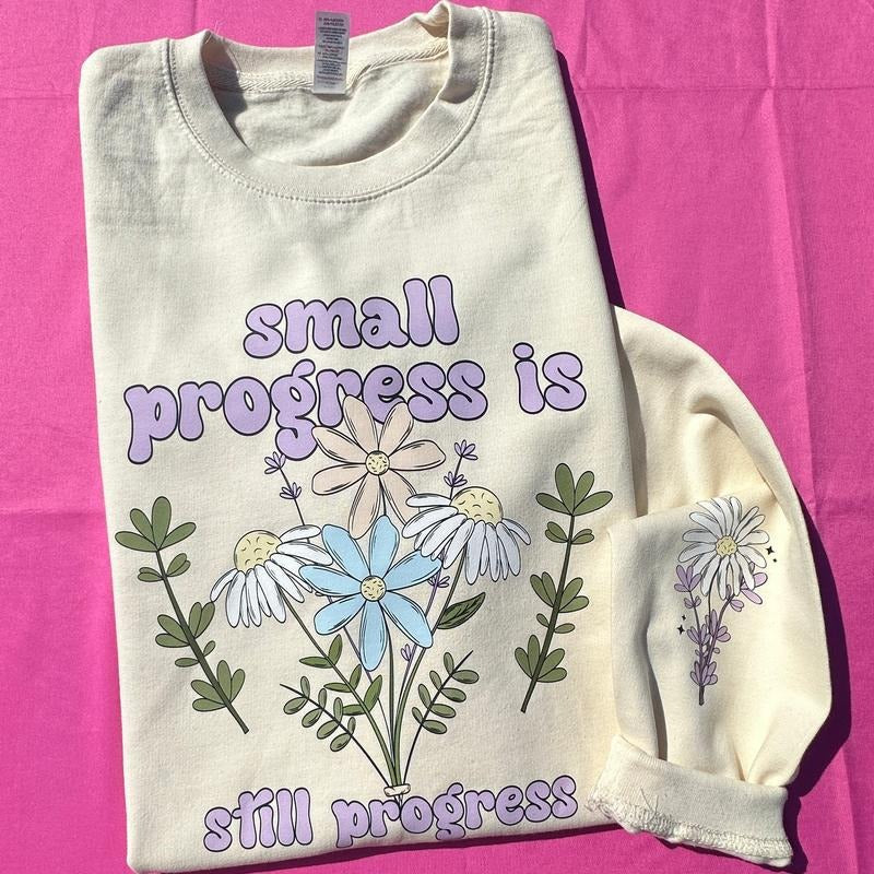 Small Progress Is Progress Just Hoods Sweatshirt T-Shirts, Hoodie | InkThreadWorks.com