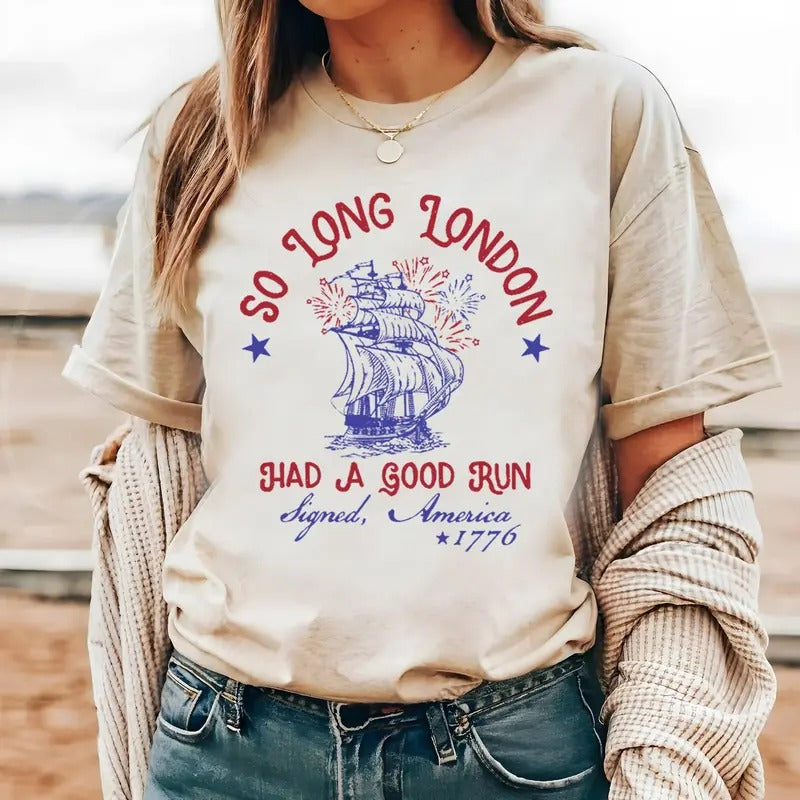 So Long London 4th of July Shirt, Gift For Her, Fourth Of July Shirt, Gift For Fan Hoodie, Sweatshirt | InkThreadWorks.com