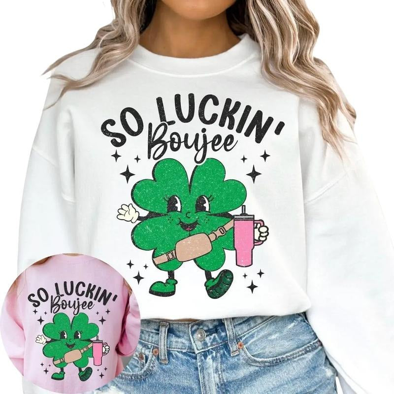 So Luckin Boujee St Patricks Day Sweatshirt T-Shirts, Hoodie | InkThreadWorks.com