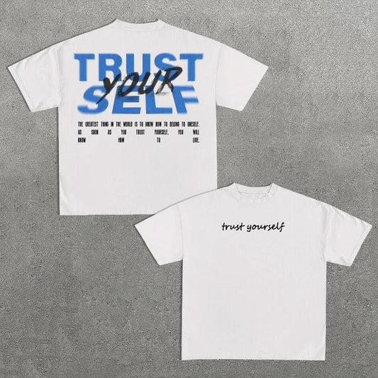 Sopula Trust Yourself Print Short Sleeve T-Shirt Hoodie, Sweatshirt | InkThreadWorks.com