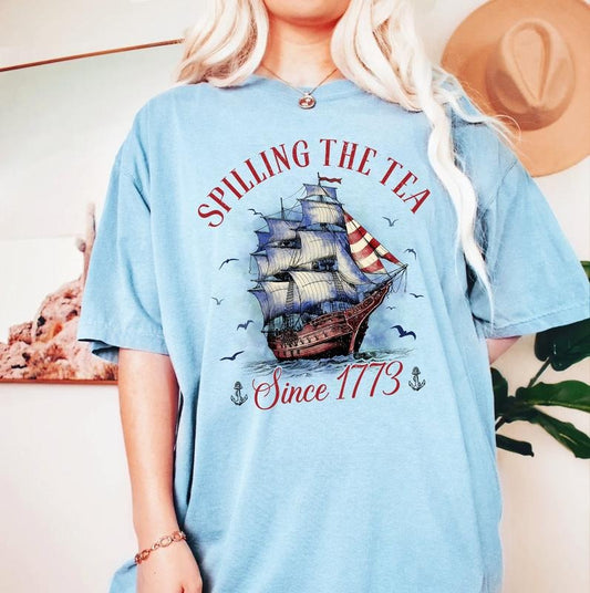 Spilling The Tea Since 1773 T Shirt Hoodie Sweater Funny 4th Of July Shirt Independence Day T-shirt Patriotic Shirt Usa T Shirt Womens Fourth Of July style 03