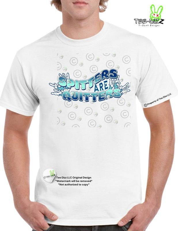 Spitters are Quitters, Suck it up Champ - Men's Funny T-shirt Hoodie, Sweatshirt | InkThreadWorks.com
