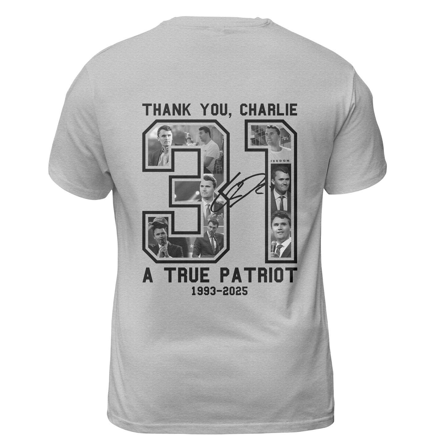 Freedom Thank You Charlie A True Patriot 31 T Shirt - G