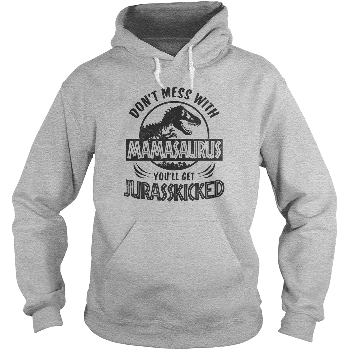 Mamasaurus Hoodie
