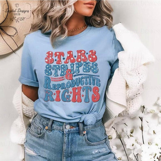 Stars Stripes And Reproductive Rights Shirt, Stars And Stripes And Reproductive Rights, 4Th Of July Shirt, America Peace...