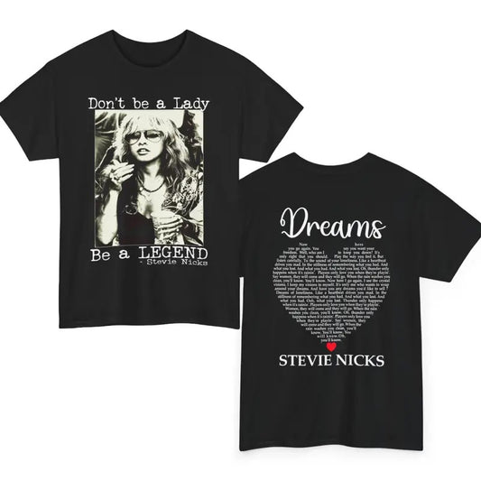 Stevie Nicks Shirt, Don't Be A Lady Be A Legend T-shirt, Vintage Stevie Nicks TShirt, Stevie Nicks Dreams Tshirt, Gift...