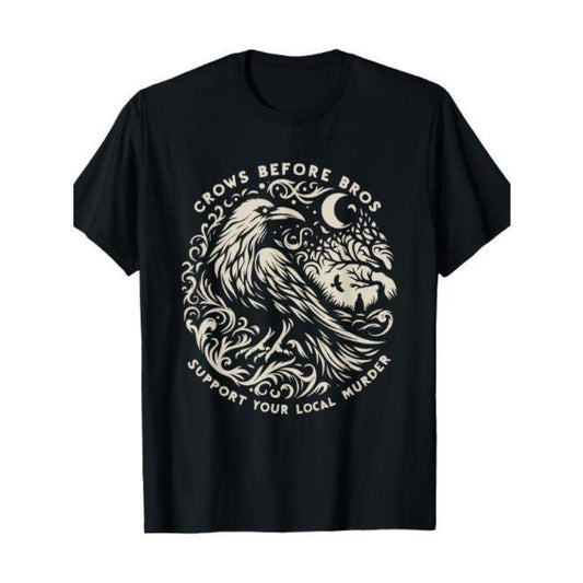 Support Your Local Murder Crows Before Bros Funny T-Shirt, Men's T-shirt Made In USA Hoodie, Sweatshirt | InkThreadWorks.com