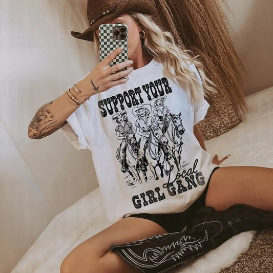 Support your Local Girl Gang Tee, Cowgirl Tee, Girl Gang Tee, Vintage Inspired Cotton T-shirt, Unisex Tee, Tee