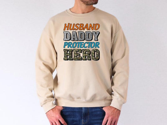 Husband Daddy Protector Hero Sweatshirt//T shirt/Hoodie/Sweater Fathers Day Gift Hero Dad Gift Sweater Cool Daddy Gifts...