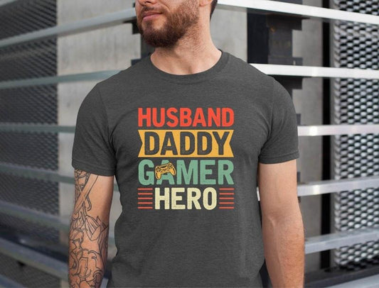 Husband Daddy Gamer Hero Shirt//T shirt/Hoodie/Sweater Husband Daddy Gamer Hero Gift Husband Daddy Gift Shirt Father...