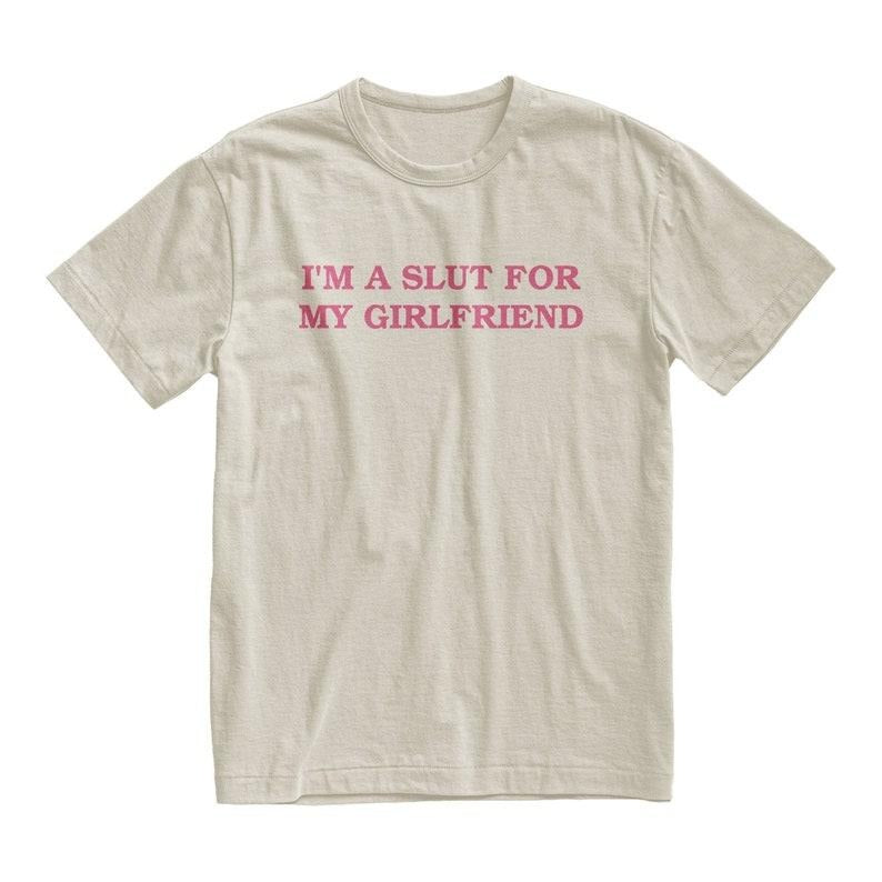 I'm A Slut For My Girlfriend T-shirt/Sweatshirt, Valentine's Gift Cotton Menswear Hoodie | InkThreadWorks.com