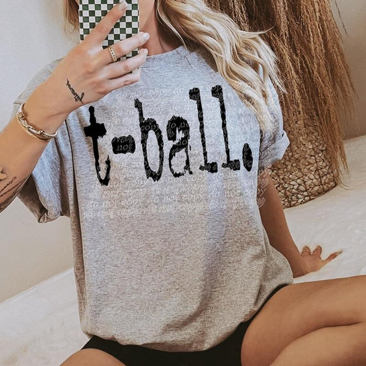 T-Ball Typography  DTF Transfers - THIS IS NOT A SHIRT Hoodie, Sweatshirt | InkThreadWorks.com