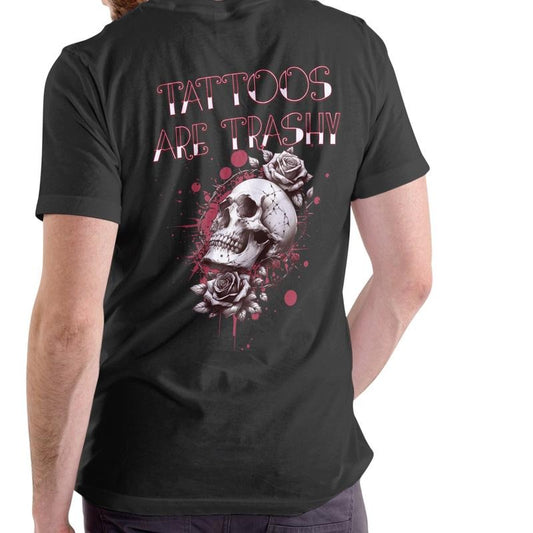 TATTOOS ARE TRASHY T Shirt, Unisex, Cotton Breathable Menswear