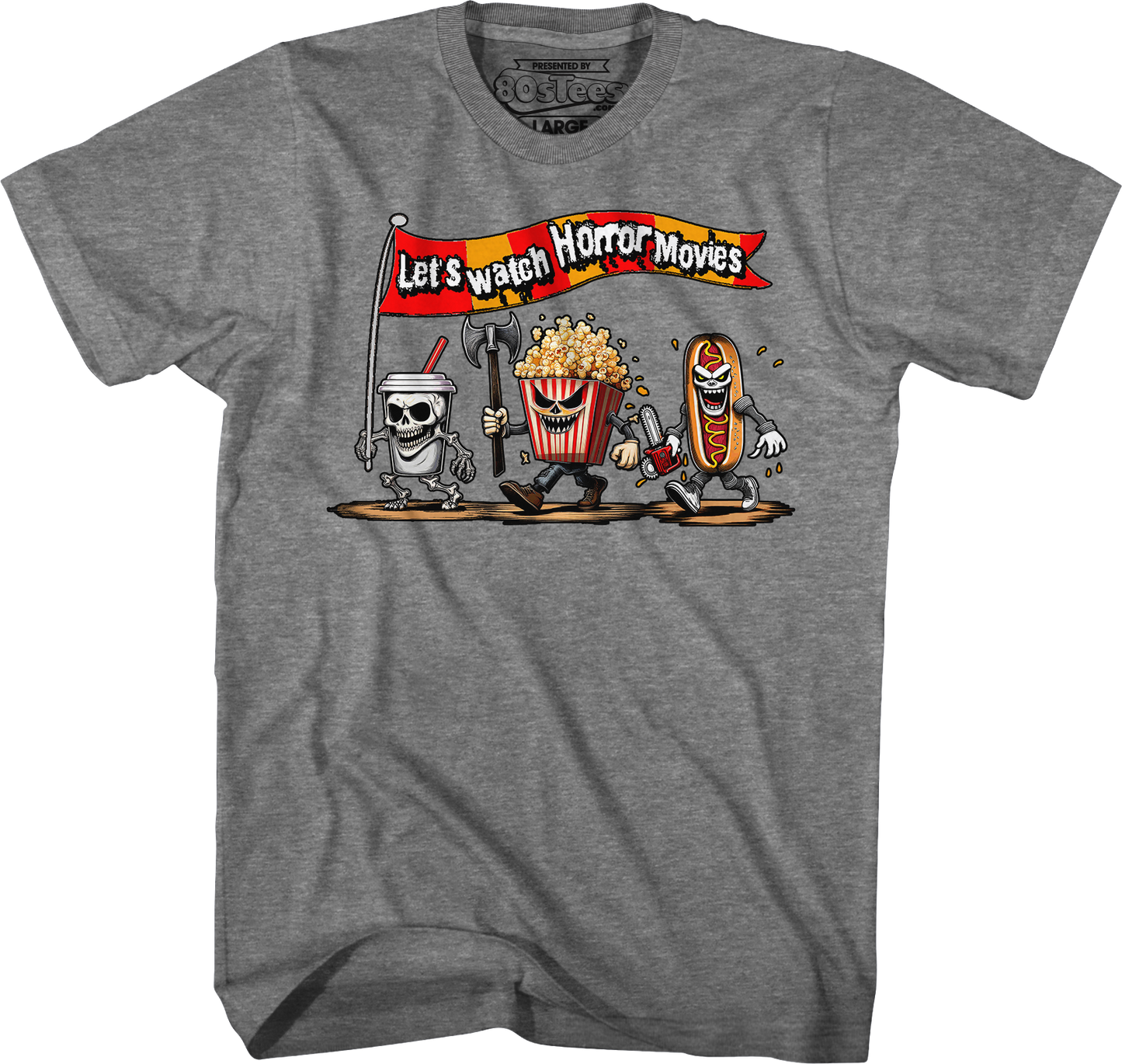 Let's Watch Horror Movies T-Shirt