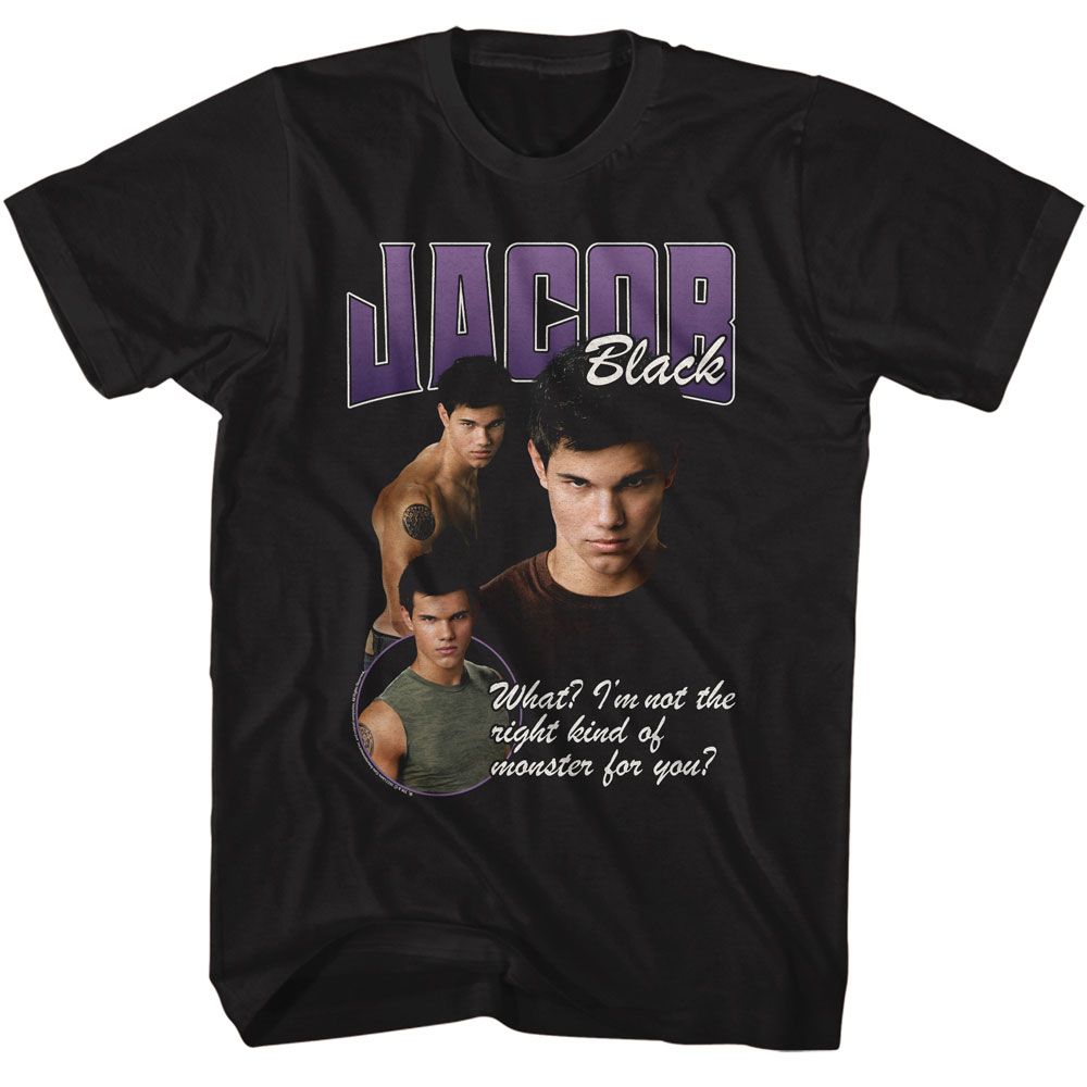 Twilight - Jacob Right Kind Of Monster - American Classics - Solid Black Adult Short Sleeve T-Shirt
