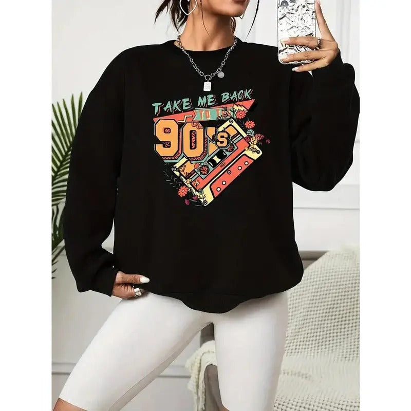 Take Me Back To The 90's Print Pullover Sweatshirt, Casual Long Sleeve Crew Neck Sweatshirt For Fall & Winter, Women's...