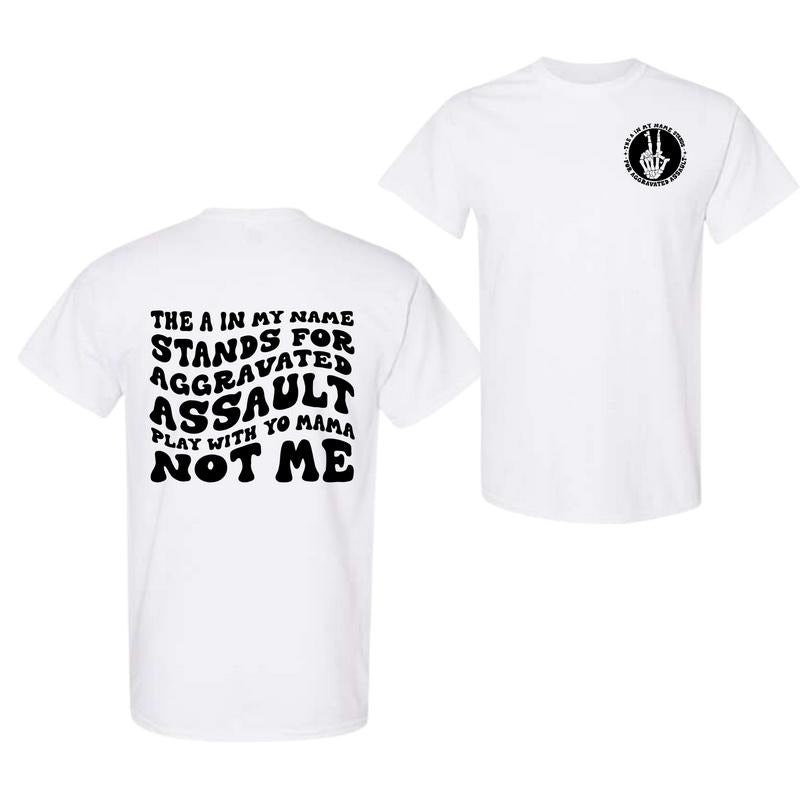 The A in my name t-shirt, Happy Mother's Day, Gift For Mom, Unisex T Shir, Full Color, Full Size Hoodie, Sweatshirt