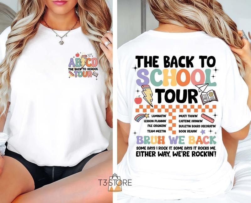 The Back To School Tour T-shirt Bruh We Back Shirt Teacher Shirt Teacher Team Shirt Gift For Teacher Teacher Life Grade Team Shirt Latarshia Grant