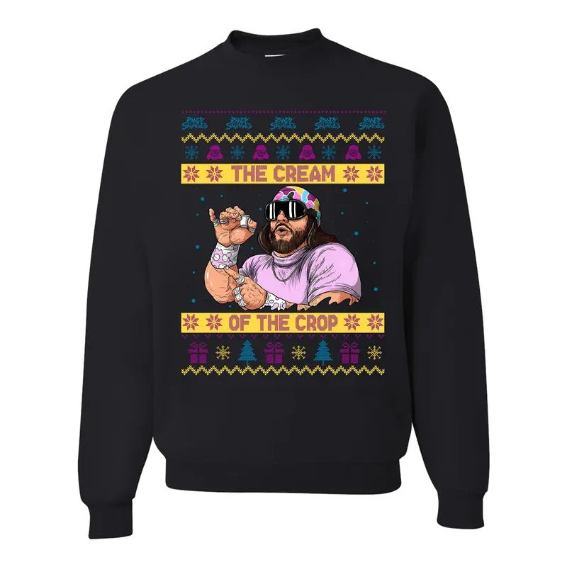 The Cream Of Crop Ma.ch0  Madnes Ugly Sweater, Randy Savage Christmas Sweatshirt, Gift For Fan, Funny Christmas Sweatshirt