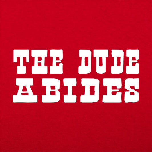 The Dude Abides