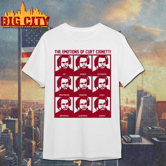The Emotions Of Curt Cignetti Shirt