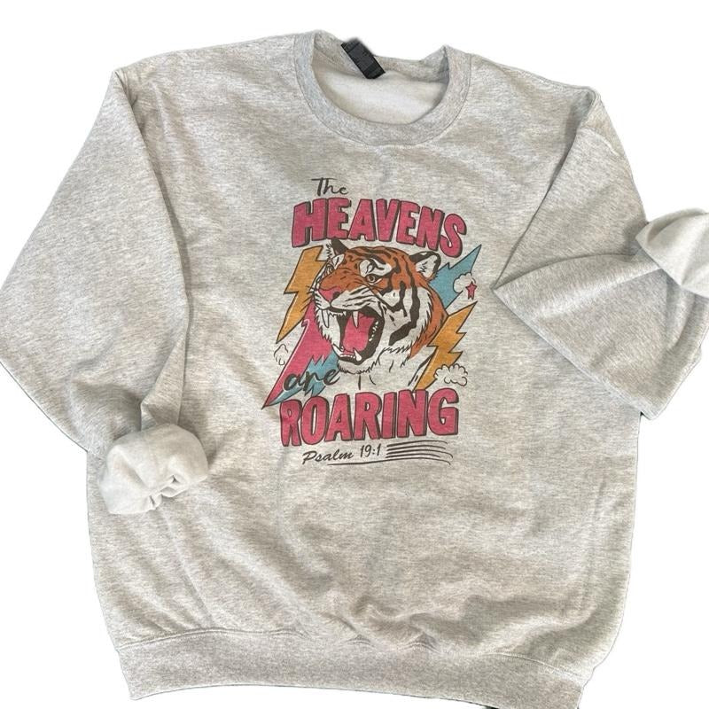 The Heavens are Roaring SWEATSHIRT  - Christian Women SWEATSHIRT - Crewneck Sweatshirt T-Shirts, Hoodie | InkThreadWorks.com