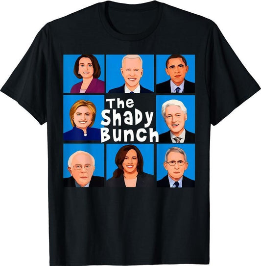The Shady Bunch Anti Biden Obama Vote Trump Gift Unisex T-Shirt Hoodie, Sweatshirt | InkThreadWorks.com