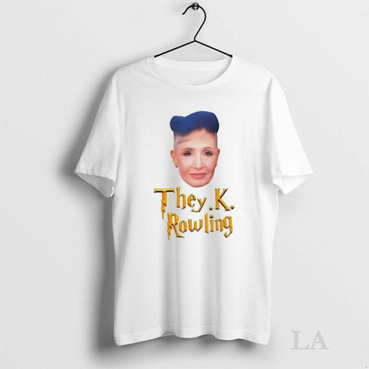 TheyK Rowling Shirt, Funny Meme Hoodie, Unwearable Tee