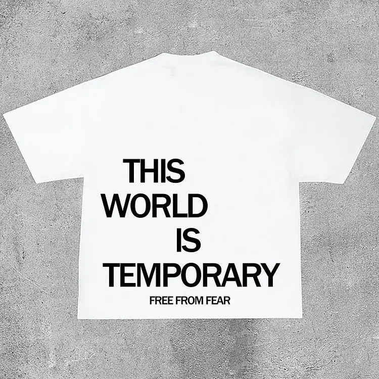 This World Is Temporary Print Cotton T-Shirt Hoodie, Sweatshirt | InkThreadWorks.com