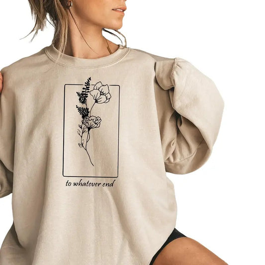 Throne Of Glass Flower Aelin Quote Sweatshirt, The Thirteen Shirt, To Whatever End Throne Of Glass Tee, Hard Days Win Tee...