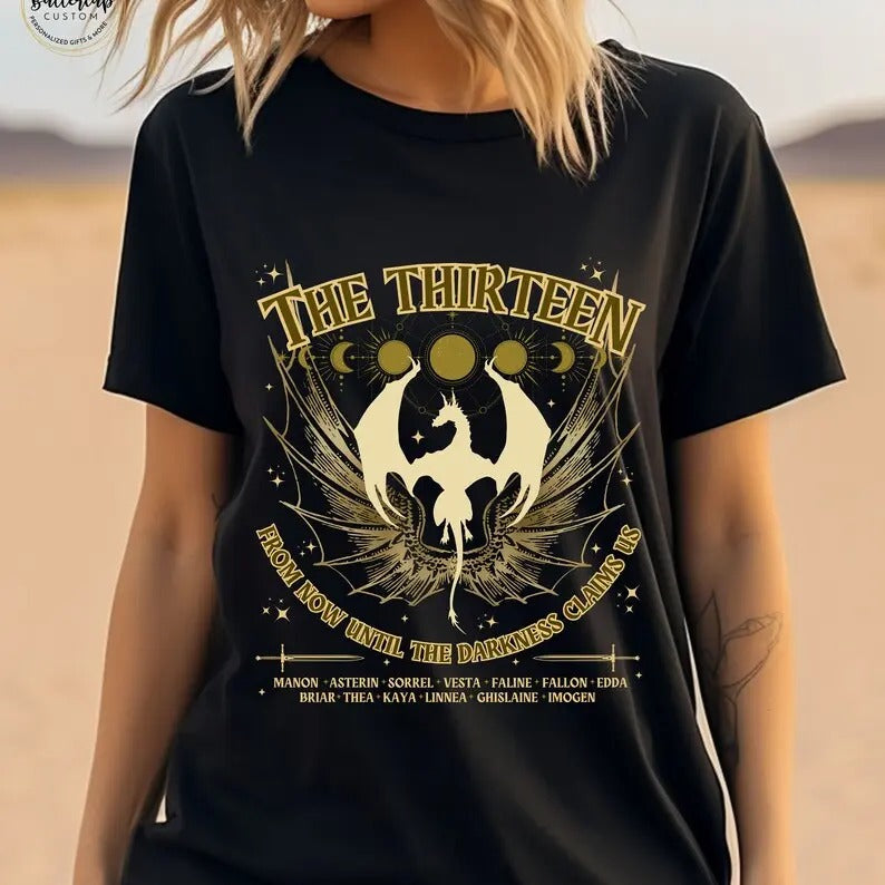 Throne of Glass T-Shirt| The Thirteen From Now Until the Darkness Claims Us Shirt | Manon Blackbeak and the Thirteen Tee...