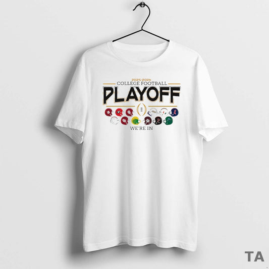 Top 2025 2026 College Football Playoffs Were In 12 Teams Helmet Circle T Shirt Sweater Hoodie, Sweatshirt