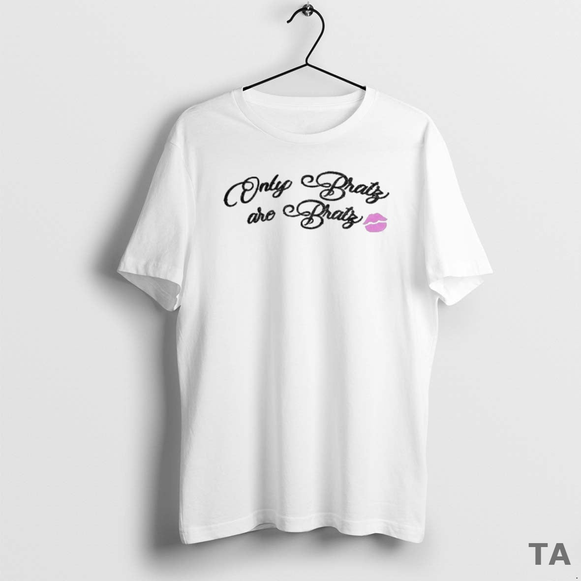 Top Bratz Only Bratz Are Bratz Adult T Shirt Sweater Hoodie, Sweatshirt | InkThreadWorks.com