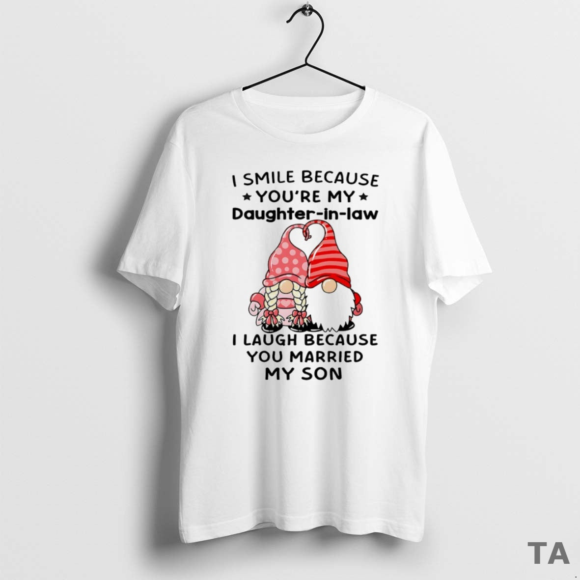 Top Gnome I Smile Because Youre My Daughter In Law Circle T Shirt Sweater Hoodie, Sweatshirt | InkThreadWorks.com