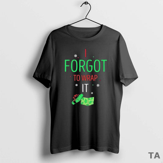 Top I Forgot To Wrap It Moment Christmas Gift Box T Shirt Sweater Hoodie, Sweatshirt | InkThreadWorks.com
