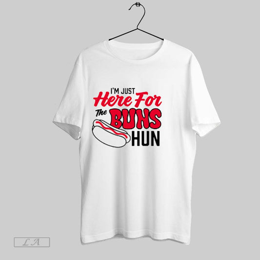 Top Im Just Here For The Buns Hun Cincinnati T Shirt