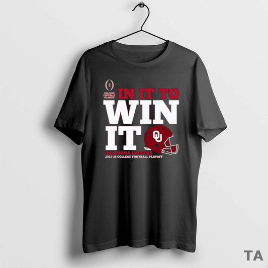 Top Oklahoma Sooners In It To Win It 2025 College Football Playoff Bound T-Shirts, Hoodie, Sweatshirt | InkThreadWorks.com