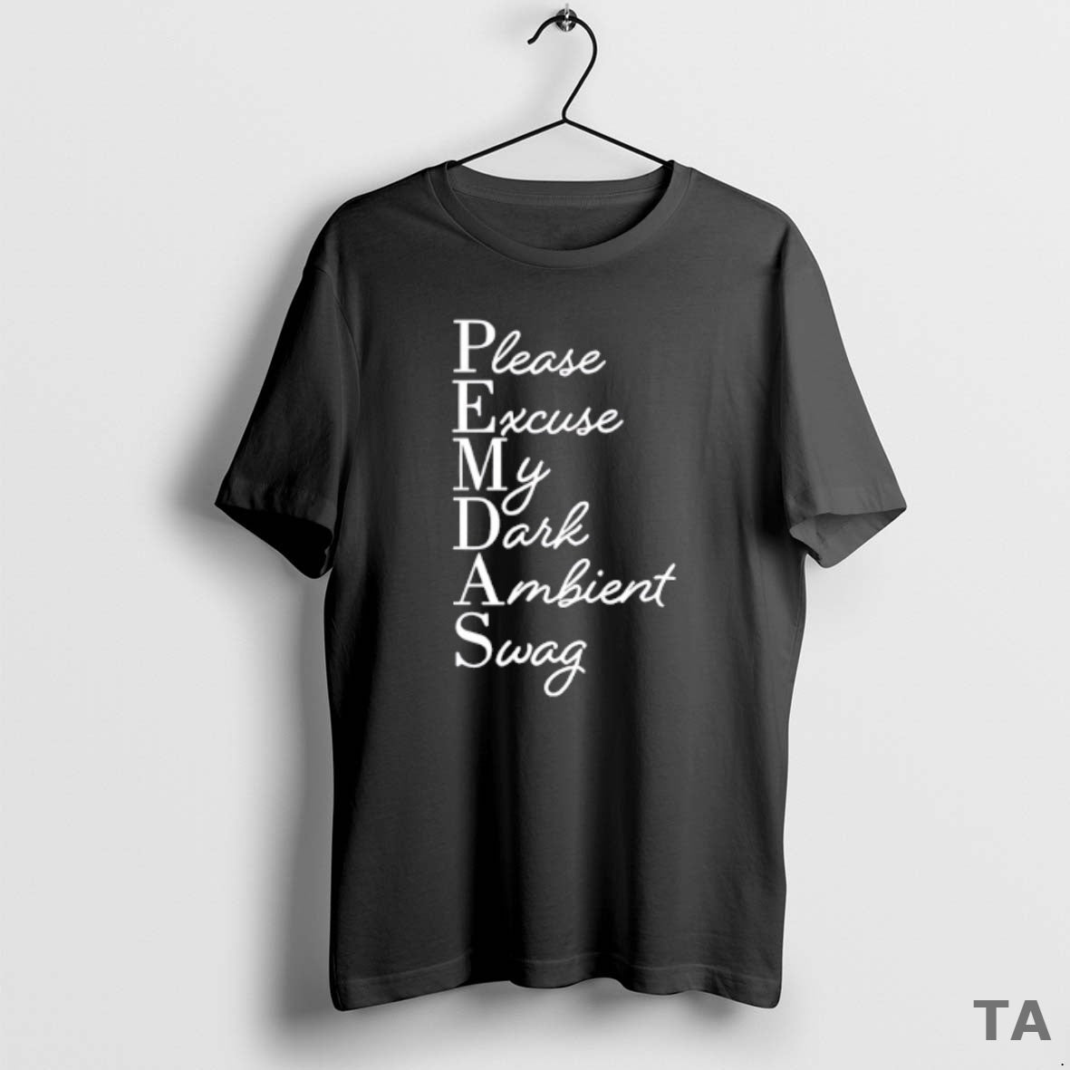 Top Pemdas Please Excuse My Dark Ambient Swag T Shirt Sweater Hoodie, Sweatshirt | InkThreadWorks.com