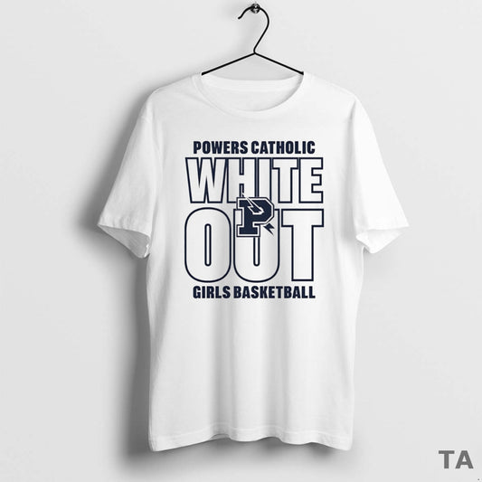 Top Powers Catholic Girls Basketball White Out T Shirt Sweater Hoodie, Sweatshirt | InkThreadWorks.com