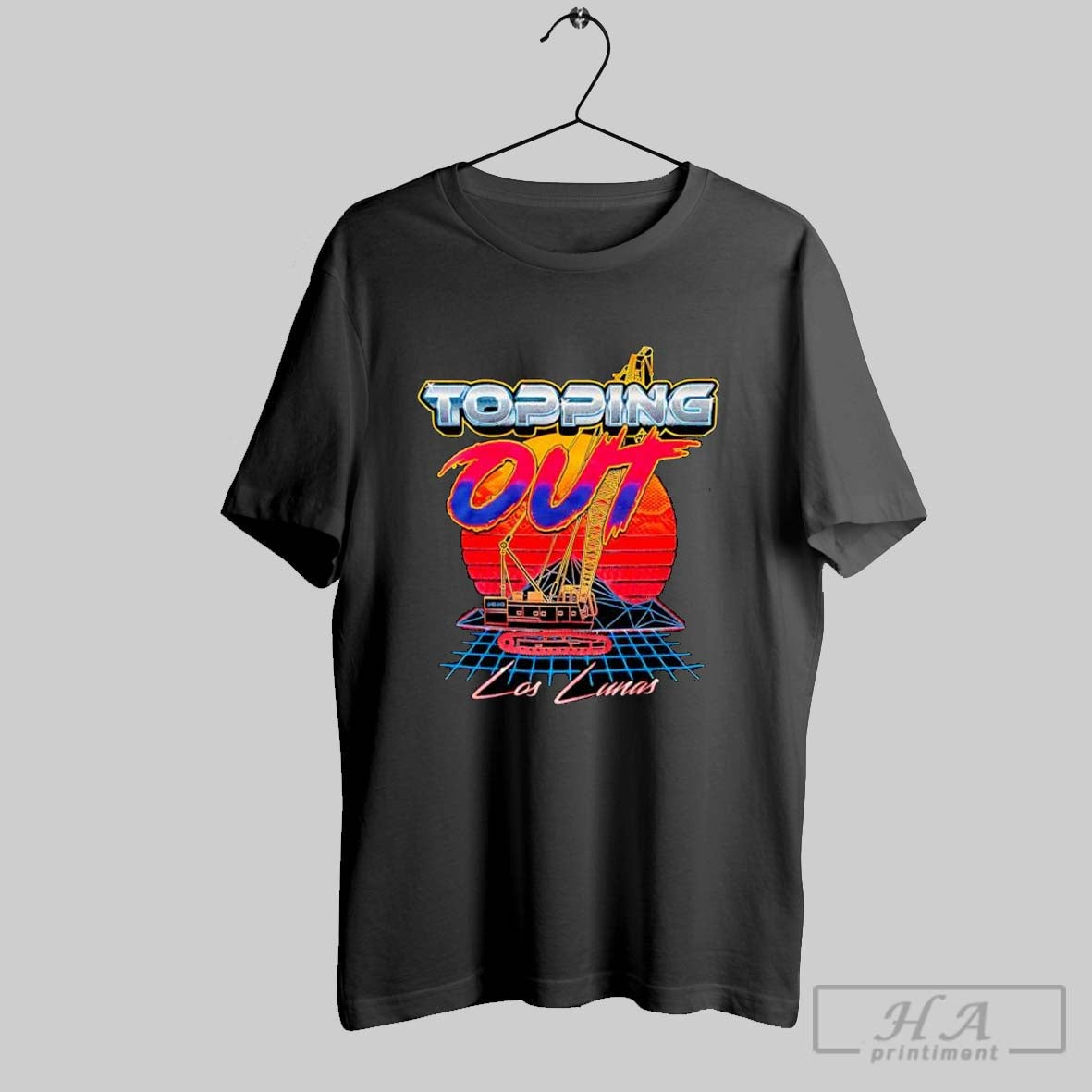 Topping Out Los Lunas Shirt Hoodie Sweater Longsleeve And V Neck