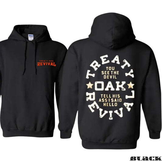 Treaty Oak Revival Hoodie, Striking Image Accompanied by a Bold Phrase, Suitable for Parties and Outdoor Activities,...
