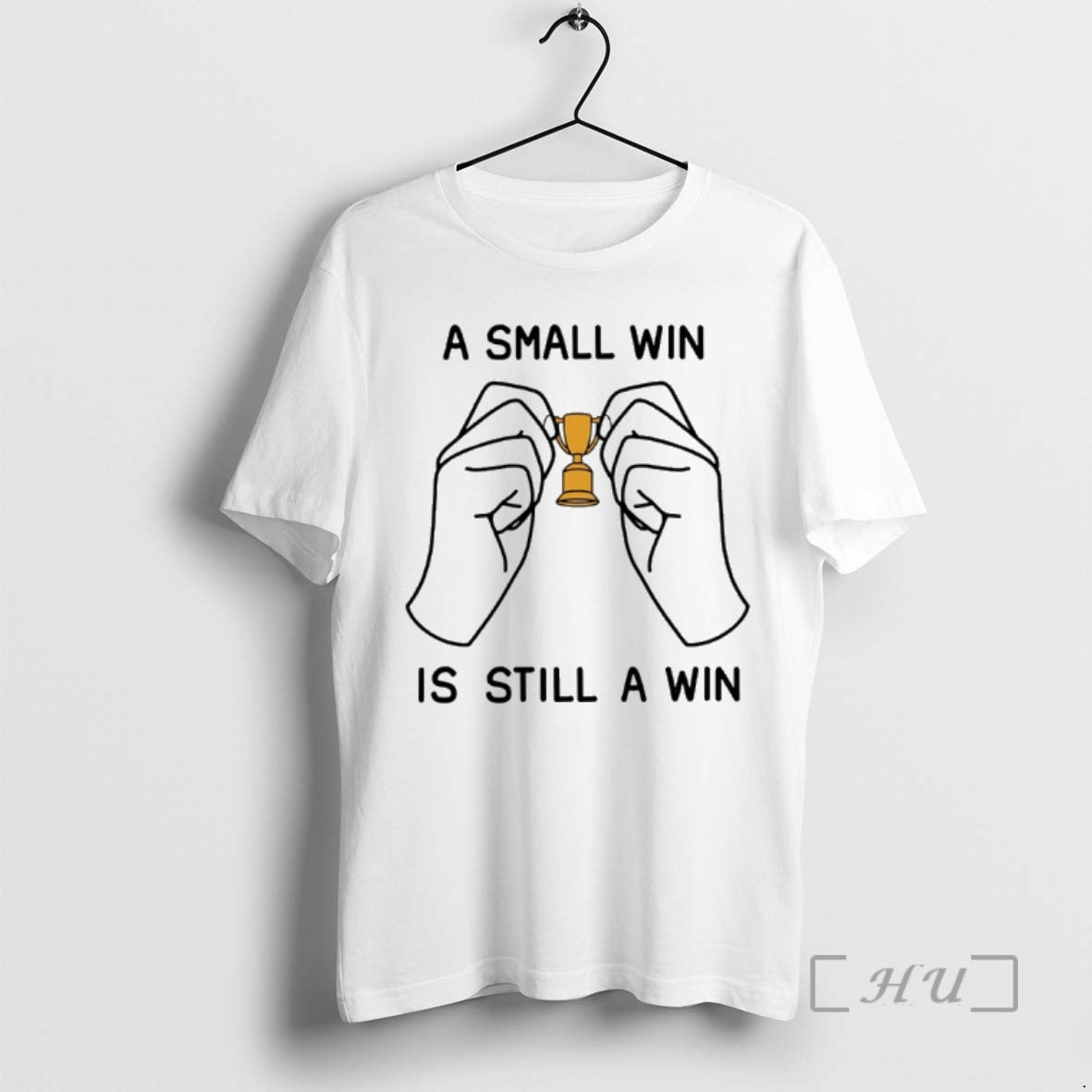 Trending Asmall Win Is Till A Win T-Shirts, Hoodie, Sweatshirt | InkThreadWorks.com