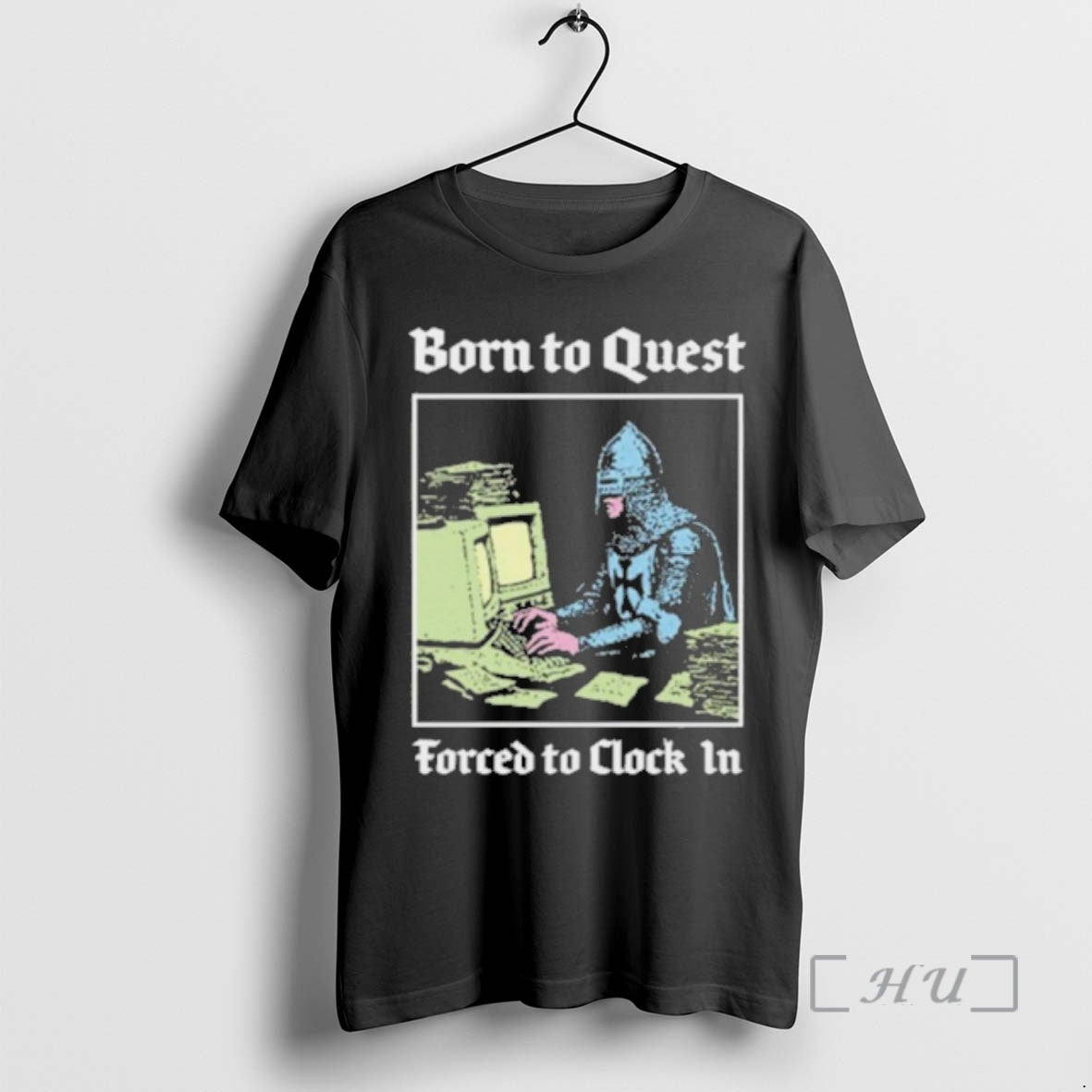 Trending Born To Quest Forced To Clock In Knight Computer T-Shirts, Hoodie, Sweatshirt | InkThreadWorks.com
