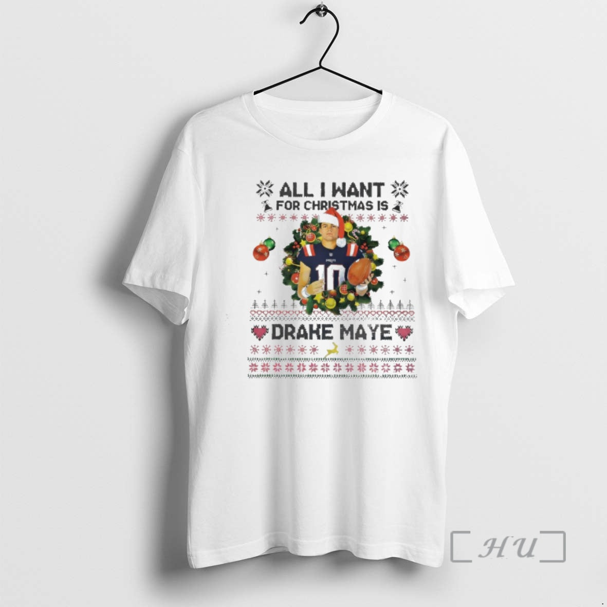Trending Drake Maye All I Want For Christmas T-Shirts, Hoodie, Sweatshirt | InkThreadWorks.com