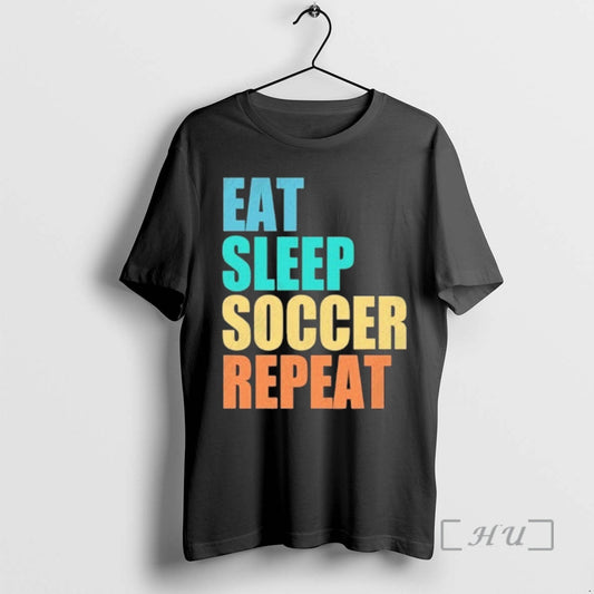 Trending Eat Sleep Soccer Repeat T-Shirts, Hoodie, Sweatshirt | InkThreadWorks.com