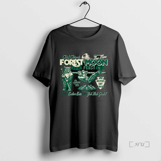 Trending Forest Moon Feast Since 83 Enjoy Endor Eats And Ya Nad Grub Premium T-Shirts, Hoodie, Sweatshirt
